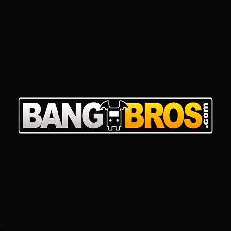 bang bros.com|Bangbros Videos and The Best HD Porn Movies